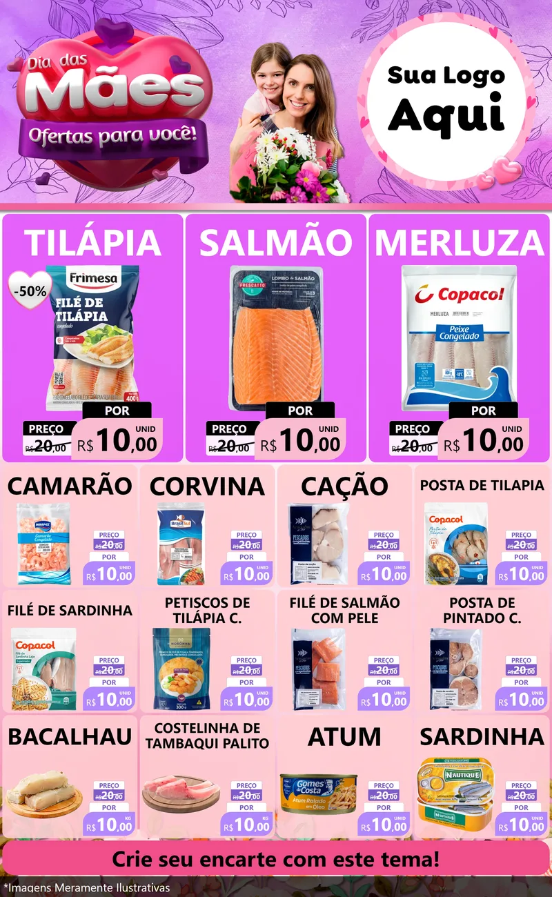 Modelo de Encarte para Encarte Grande com o tema Dia das Mães Ofertas para Você! para Peixaria