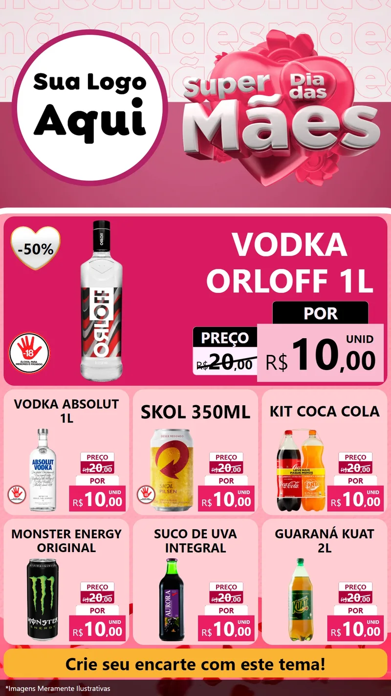 Modelo de Rede Social para Stories com o tema Super Dia Das Mães para Distribuidora de bebidas