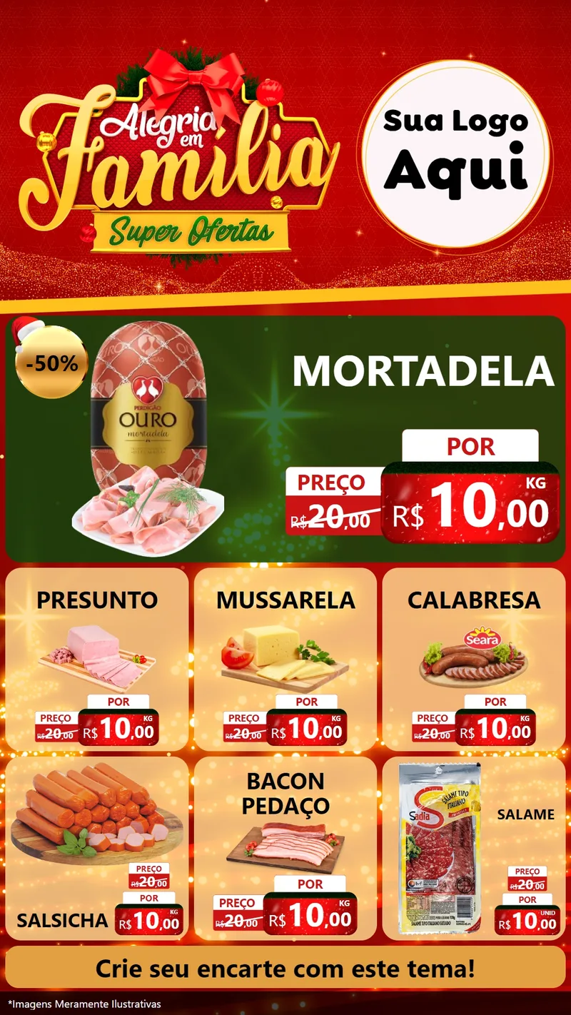 Modelo de Rede Social para Stories com o tema Alegria em Família Super Ofertas - Natal para Frios e Laticínios