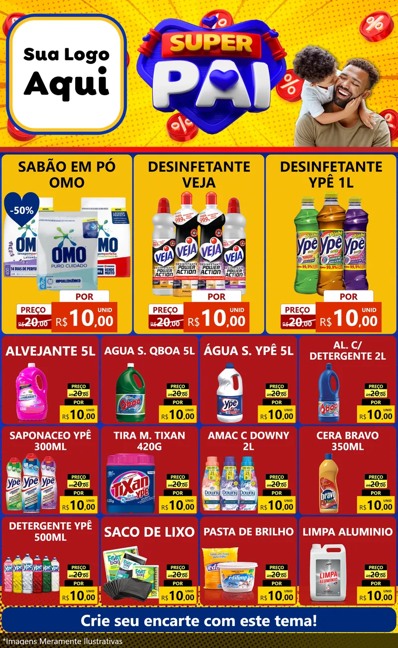 Modelo de Encarte para Encarte Grande com o tema Super Pai para Produtos de Limpeza