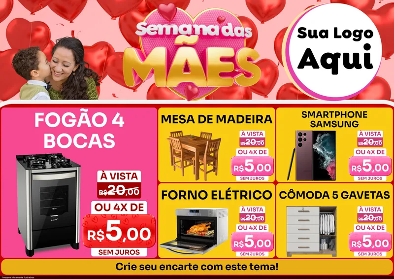 Modelo de Encarte para Encarte A4 Horizontal com o tema Semana Das Mães para Móveis e Eletro
