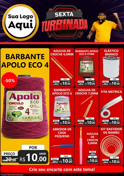 Modelo de Encarte para Encarte A4 Vertical com o tema Sexta Turbinada para Armarinho e Aviamentos