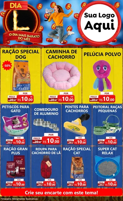 Modelo de Encarte para Encarte Grande com o tema Dia L - O Dia Mais Barato Do Mês para Pet Shop
