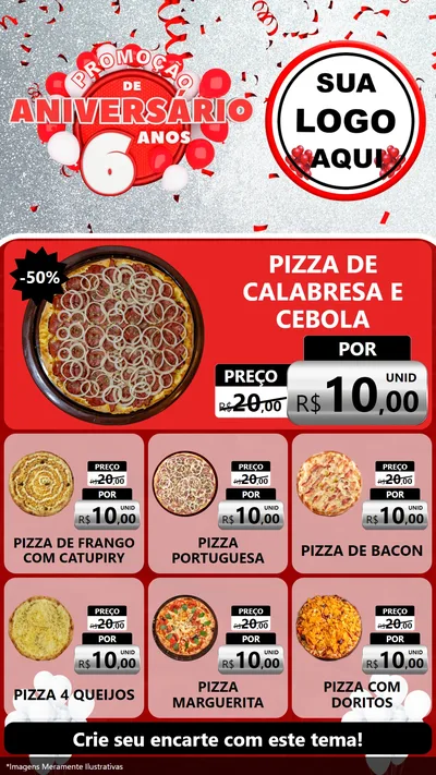 Modelo de Rede Social para Stories com o tema Promoção de Aniversário - 6 Anos para Pizzaria