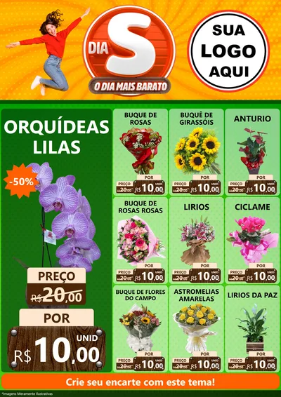 Modelo de Encarte para Encarte A4 Vertical com o tema Dia S - O Dia Mais Barato para Floricultura e jardim