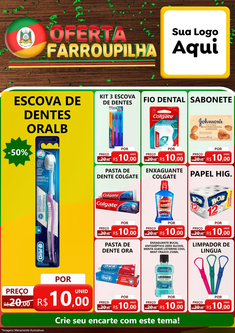 Modelo de Encarte para Encarte A4 Vertical com o tema Oferta Farroupilha para Higiene Pessoal