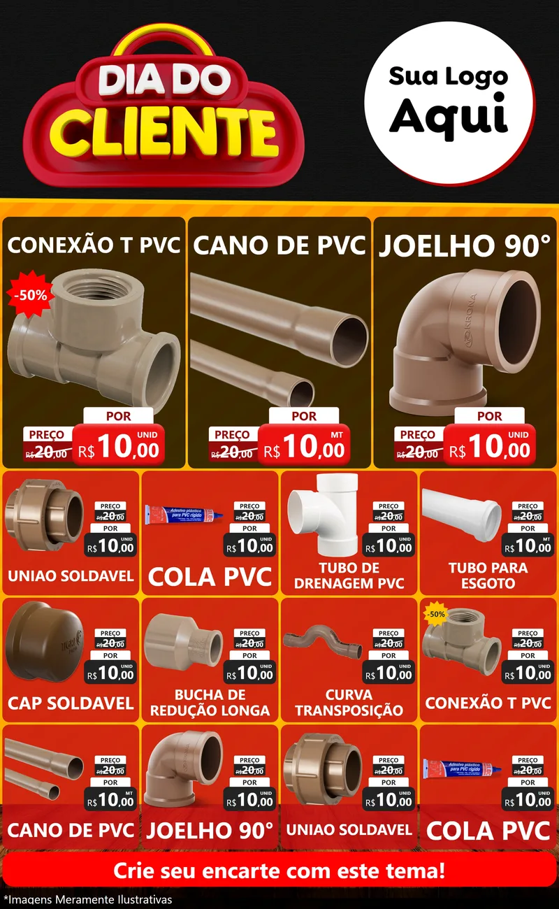 Modelo de Encarte para Encarte Grande com o tema Dia do Cliente para Tubos e conexões