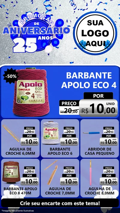 Modelo de Rede Social para Stories com o tema Promoção de Aniversário - 25 Anos para Armarinho e Aviamentos