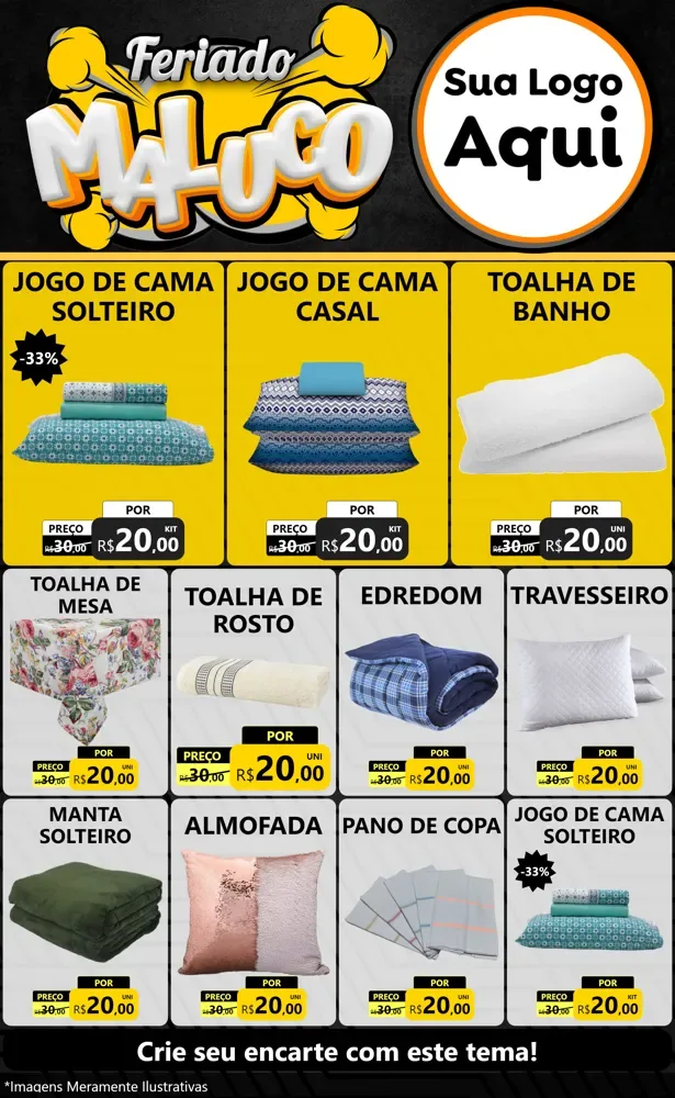 Modelo de Encarte para Encarte Grande com o tema Feriado Maluco para Cama, Mesa e Banho