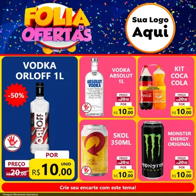 Modelo de Rede Social para Feed Facebook com o tema Folia de Ofertas para Distribuidora de bebidas