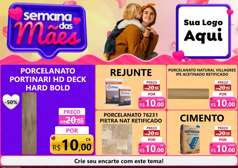 Modelo de Encarte para Encarte A4 Horizontal com o tema Semana das Mães para Pisos e revestimentos