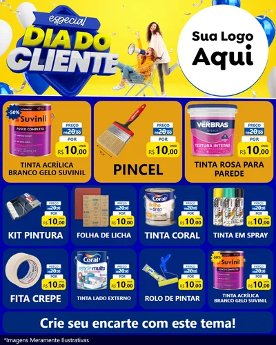 Modelo de Rede Social para Feed Instagram com o tema Especial Dia do Cliente para Tintas e Ferramentas