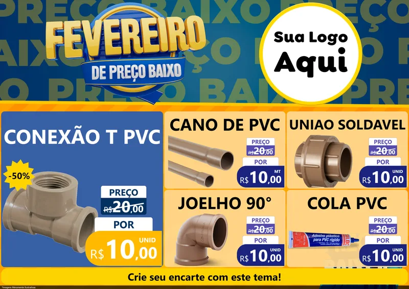 Modelo de Encarte para Encarte A4 Horizontal com o tema Fevereiro de Preço Baixo para Tubos e conexões