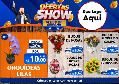Modelo de Encarte para Encarte A4 Horizontal com o tema Ofertas Show No Fim De Semana para Floricultura e jardim