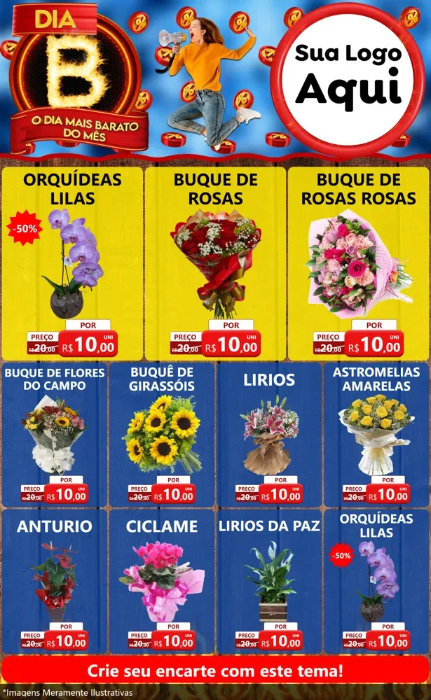 Modelo de Encarte para Encarte Grande com o tema Dia B - O Dia Mais Barato Do Mês para Floricultura e jardim