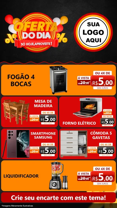 Modelo de TV para TV Vertical com o tema Oferta do Dia - Só hoje, Aproveite! para Móveis e Eletro