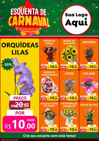 Modelo de Encarte para Encarte A4 Vertical com o tema Esquenta de Carnaval para Floricultura e jardim