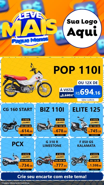 Modelo de Rede Social para Stories com o tema Leve Mais, Pague Menos para Concessionaria de Motos