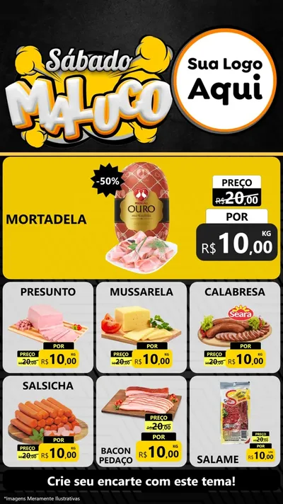 Modelo de Rede Social para Stories com o tema Sábado Maluco para Frios e Laticínios