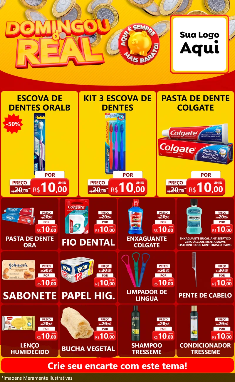 Modelo de Encarte para Encarte Grande com o tema Domingou do Real para Higiene Pessoal