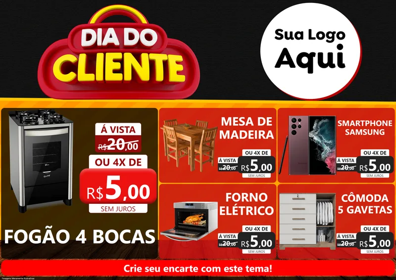 Modelo de Encarte para Encarte A4 Horizontal com o tema Dia do Cliente para Móveis e Eletro