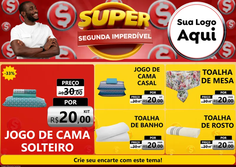 Modelo de Encarte para Encarte A4 Horizontal com o tema Super Segunda Imperdível para Cama, Mesa e Banho