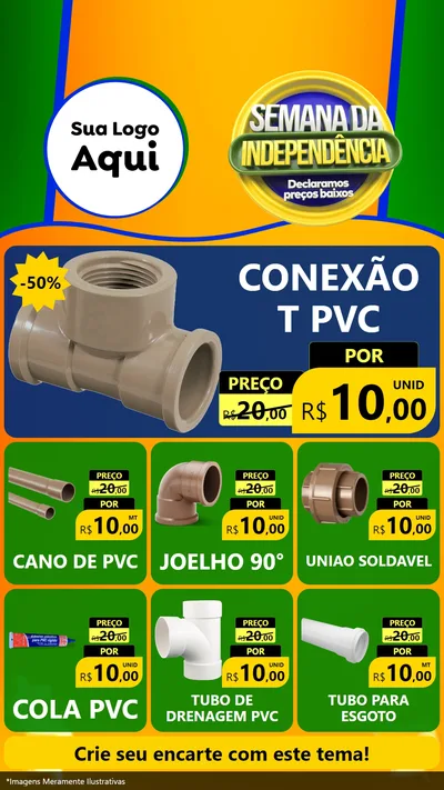 Modelo de Rede Social para Stories com o tema Semana da Independência Declaramos Preços Baixos para Tubos e conexões