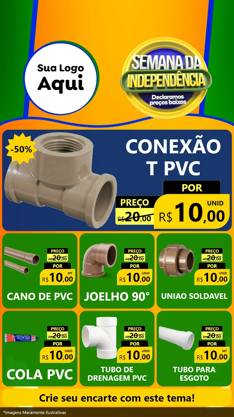 Modelo de Rede Social para Stories com o tema Semana da Independência Declaramos Preços Baixos para Tubos e conexões