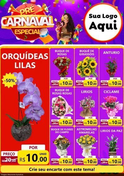 Modelo de Encarte para Encarte A4 Vertical com o tema Pré-Carnaval Especial para Floricultura e jardim
