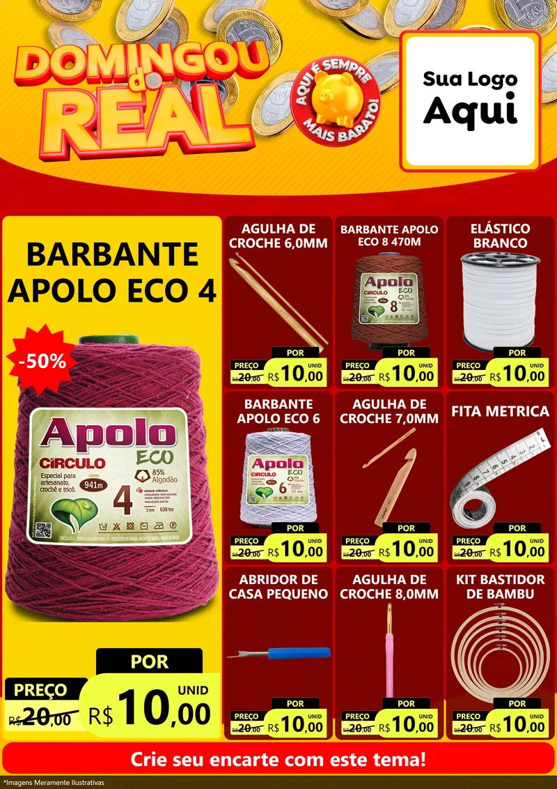 Modelo de Encarte para Encarte A4 Vertical com o tema Domingou do Real para Armarinho e Aviamentos