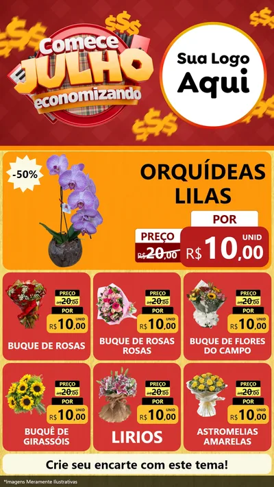 Modelo de Rede Social para Stories com o tema Comece Julho Economizando para Floricultura e jardim