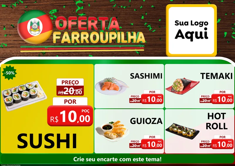 Modelo de Encarte para Encarte A4 Horizontal com o tema Oferta Farroupilha para Comida japonesa