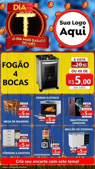 Modelo de Rede Social para Stories com o tema Dia T - O Dia Mais Barato Do Mês para Móveis e Eletro