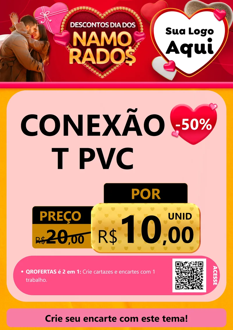 Modelo de Cartaz para Cartaz A4 Vertical com o tema Descontos Dia dos Namorados para Tubos e conexões