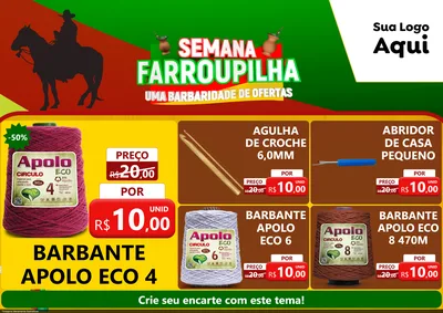 Modelo de Encarte para Encarte A4 Horizontal com o tema Semana Farroupilha - Uma Barbaridade de Ofertas para Armarinho e Aviamentos