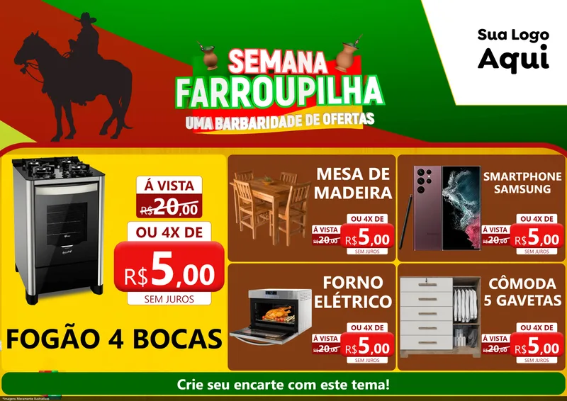 Modelo de Encarte para Encarte A4 Horizontal com o tema Semana Farroupilha - Uma Barbaridade de Ofertas para Móveis e Eletro