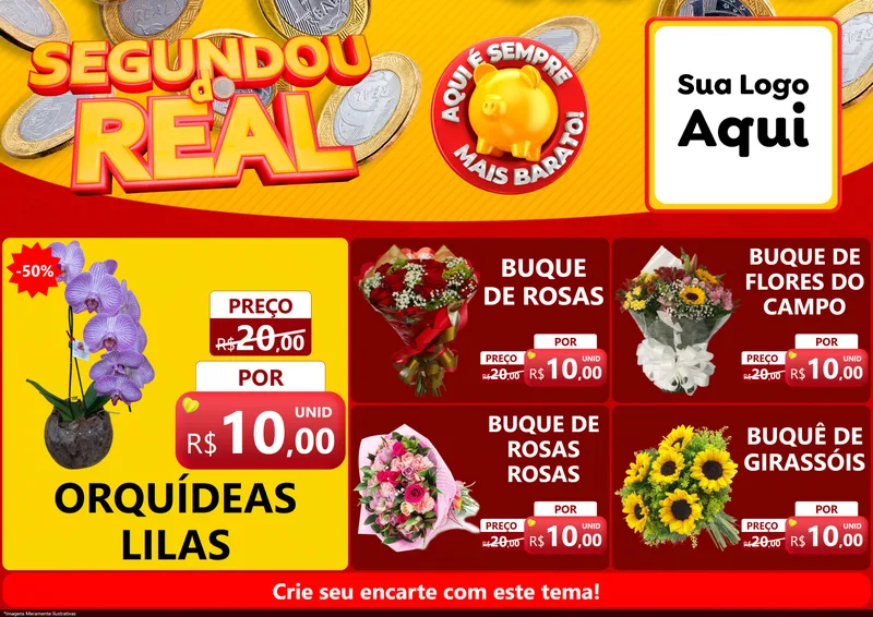Modelo de Encarte para Encarte A4 Horizontal com o tema Segundou do Real para Floricultura e jardim