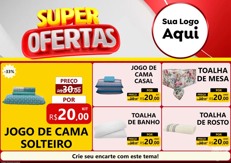 Modelo de Encarte para Encarte A4 Horizontal com o tema Super Ofertas para Cama, Mesa e Banho