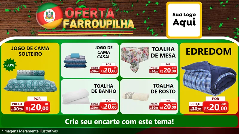 Modelo de TV para TV Horizontal com o tema Oferta Farroupilha para Cama, Mesa e Banho