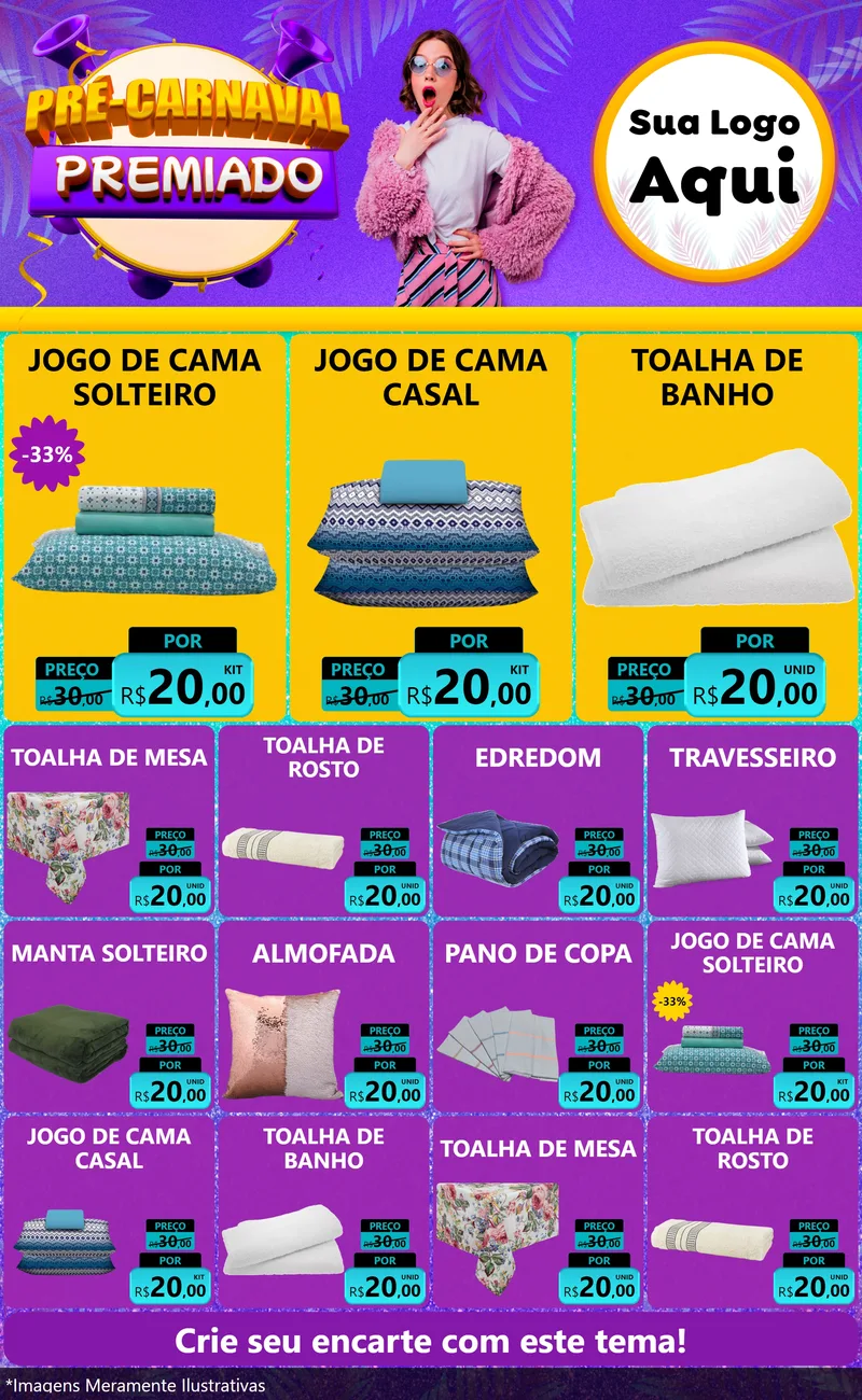 Modelo de Encarte para Encarte Grande com o tema Pré-Carnaval Premiado para Cama, Mesa e Banho
