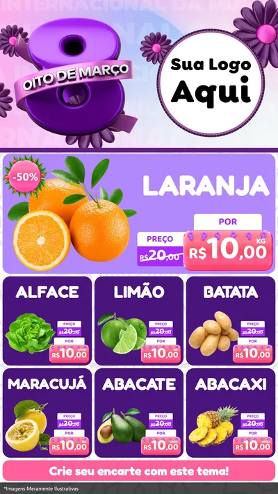 Modelo de Rede Social para Stories com o tema Oito de Março - Dia da Mulher para Hortifrúti