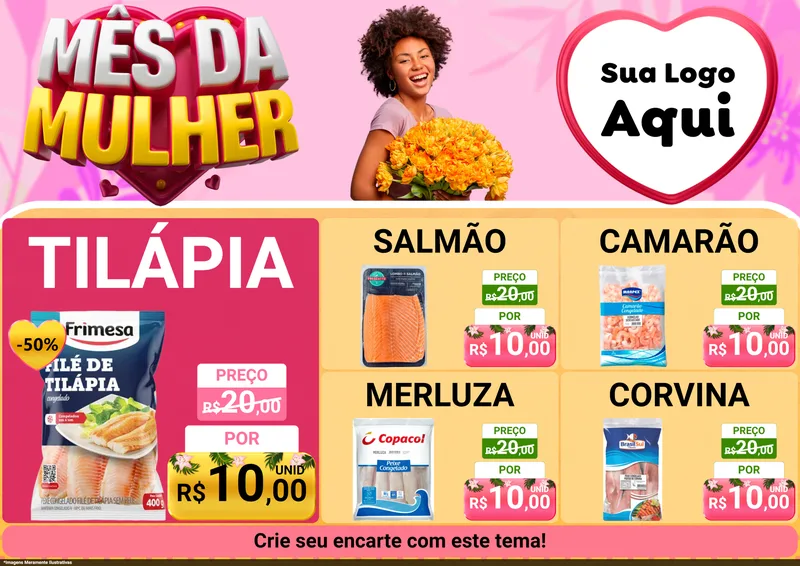 Modelo de Encarte para Encarte A4 Horizontal com o tema Mês da Mulher para Peixaria