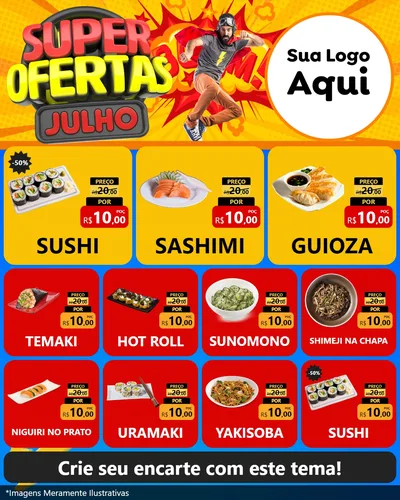 Modelo de Rede Social para Feed Instagram com o tema Super Ofertas Julho para Comida japonesa