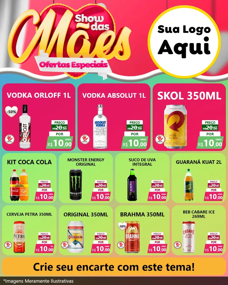 Modelo de Rede Social para Feed Instagram com o tema Show das Mães - Ofertas Especiais para Distribuidora de bebidas
