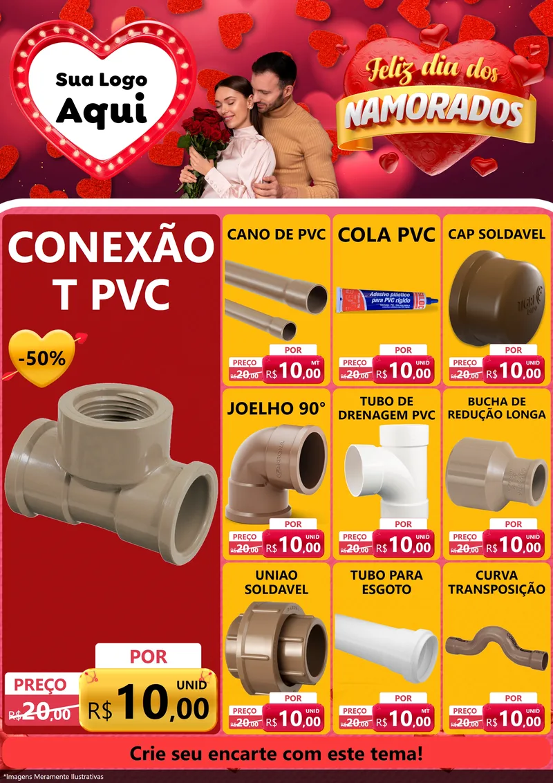 Modelo de Encarte para Encarte A4 Vertical com o tema Feliz Dia Dos Namorados para Tubos e conexões