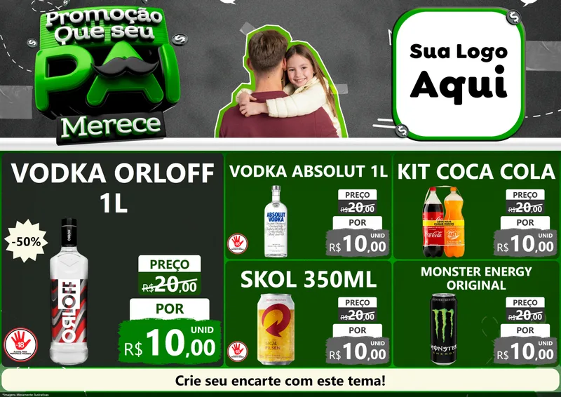 Modelo de Encarte para Encarte A4 Horizontal com o tema Promoção Que seu Pai Merece para Distribuidora de bebidas