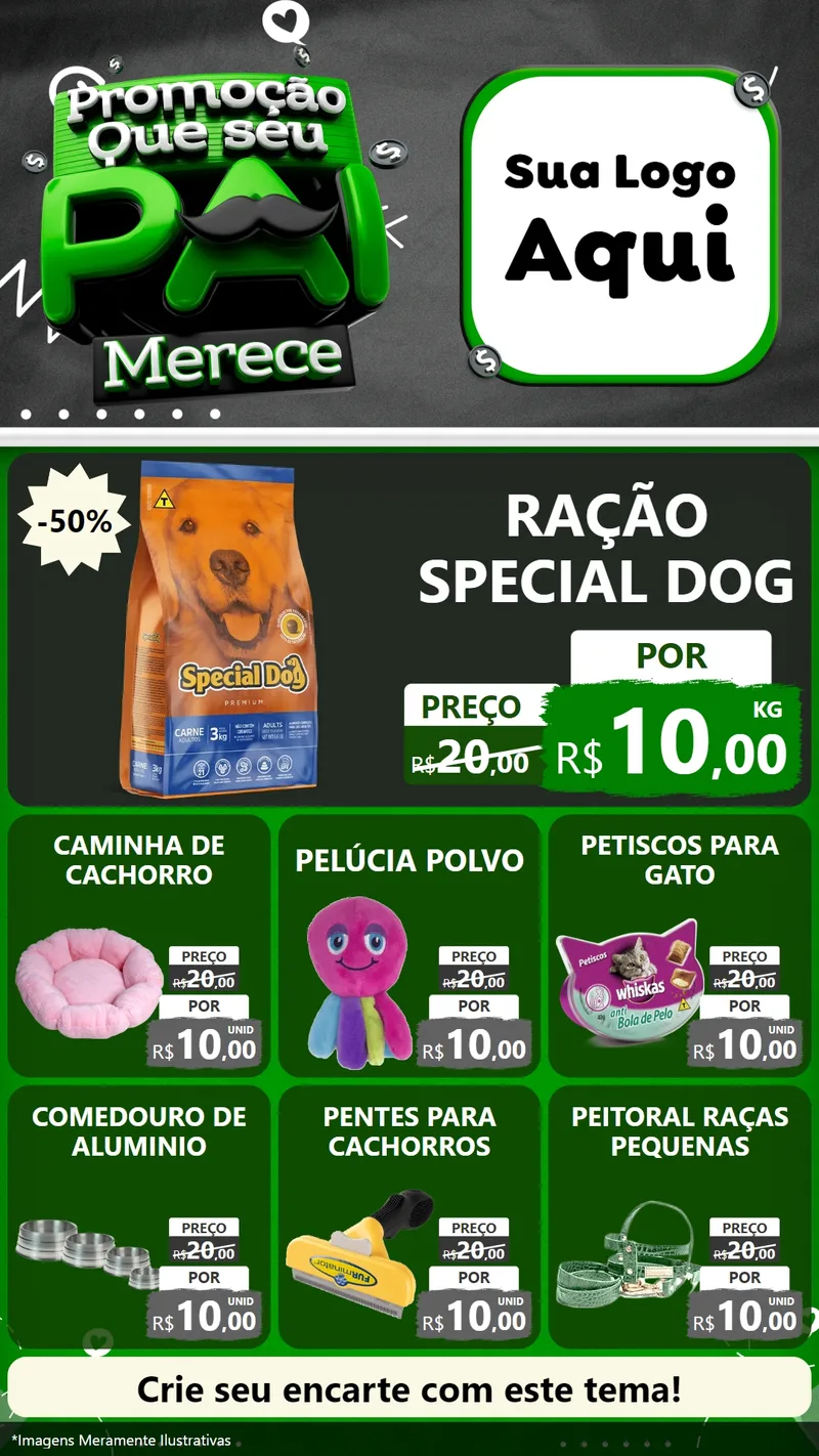 Modelo de Rede Social para Stories com o tema Promoção Que seu Pai Merece para Pet Shop
