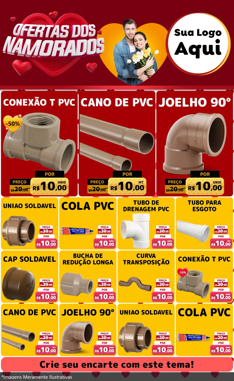 Modelo de Encarte para Encarte Grande com o tema Ofertas Dos Namorados para Tubos e conexões