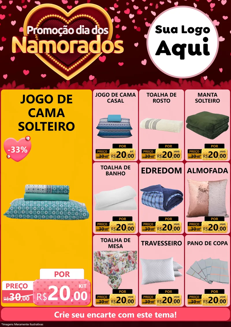 Modelo de Encarte para Encarte A4 Vertical com o tema Promoção Dia Dos Namorados para Cama, Mesa e Banho