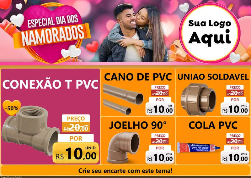 Modelo de Encarte para Encarte A4 Horizontal com o tema Especial Dia dos Namorados para Tubos e conexões